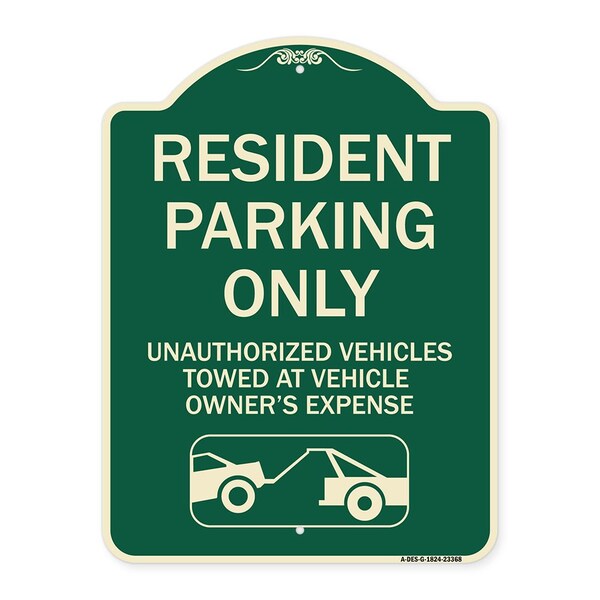 Signmission Parking Restriction Resident Parking Only Unauthorized Vehicles Towed at Owner Expense, G-1824-23368 A-DES-G-1824-23368 - main